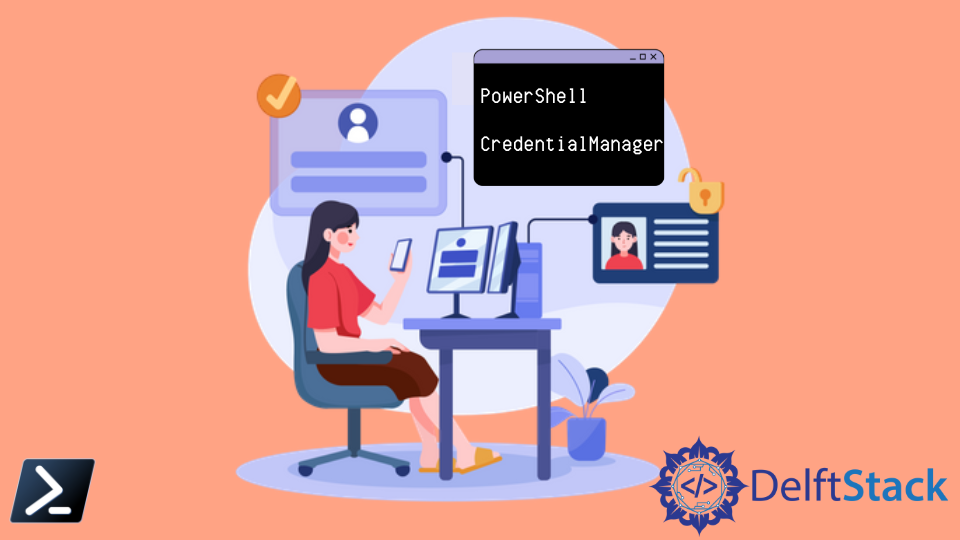 use-credential-manager-module-in-powershell-delft-stack